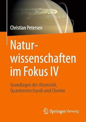 Bild des Verkufers fr Naturwissenschaften im Fokus IV zum Verkauf von BuchWeltWeit Ludwig Meier e.K.