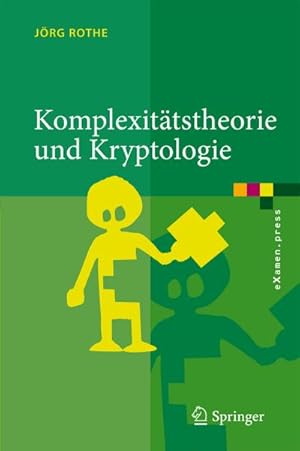 Bild des Verkufers fr Komplexittstheorie und Kryptologie zum Verkauf von BuchWeltWeit Ludwig Meier e.K.