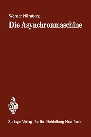 Imagen del vendedor de Die Asynchronmaschine a la venta por BuchWeltWeit Ludwig Meier e.K.