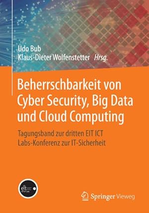 Seller image for Beherrschbarkeit von Cyber Security, Big Data und Cloud Computing for sale by BuchWeltWeit Ludwig Meier e.K.