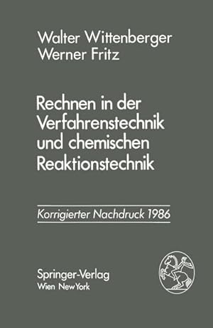 Imagen del vendedor de Rechnen in der Verfahrenstechnik und chemischen Reaktionstechnik a la venta por BuchWeltWeit Ludwig Meier e.K.