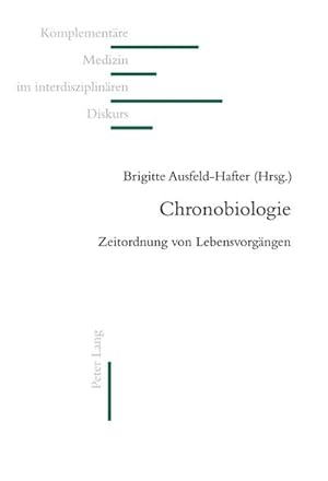 Imagen del vendedor de Chronobiologie a la venta por BuchWeltWeit Ludwig Meier e.K.