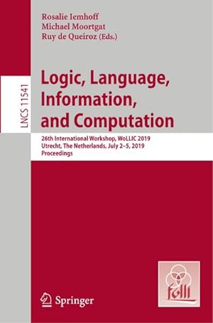 Image du vendeur pour Logic, Language, Information, and Computation mis en vente par BuchWeltWeit Ludwig Meier e.K.