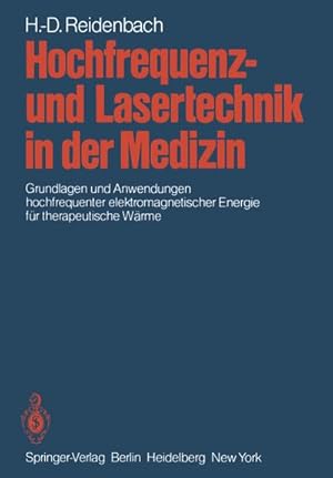 Immagine del venditore per Hochfrequenz- und Lasertechnik in der Medizin venduto da BuchWeltWeit Ludwig Meier e.K.