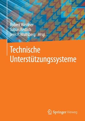 Immagine del venditore per Technische Untersttzungssysteme venduto da BuchWeltWeit Ludwig Meier e.K.