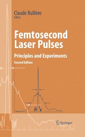 Immagine del venditore per Femtosecond Laser Pulses venduto da BuchWeltWeit Ludwig Meier e.K.
