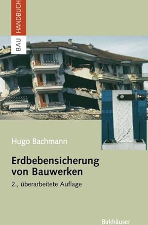 Image du vendeur pour Erdbebensicherung von Bauwerken mis en vente par BuchWeltWeit Ludwig Meier e.K.