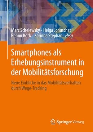 Seller image for Smartphones untersttzen die Mobilittsforschung for sale by BuchWeltWeit Ludwig Meier e.K.