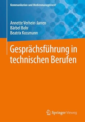 Bild des Verkufers fr Gesprchsfhrung in technischen Berufen zum Verkauf von BuchWeltWeit Ludwig Meier e.K.