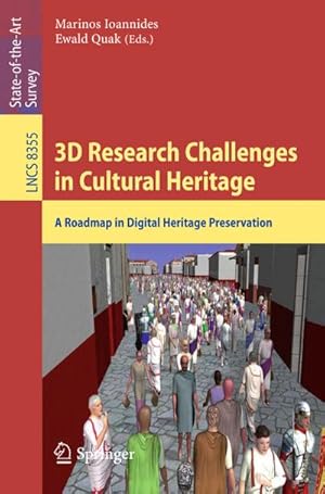 Seller image for 3D Research Challenges in Cultural Heritage for sale by BuchWeltWeit Ludwig Meier e.K.