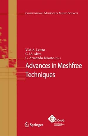 Immagine del venditore per Advances in Meshfree Techniques venduto da BuchWeltWeit Ludwig Meier e.K.