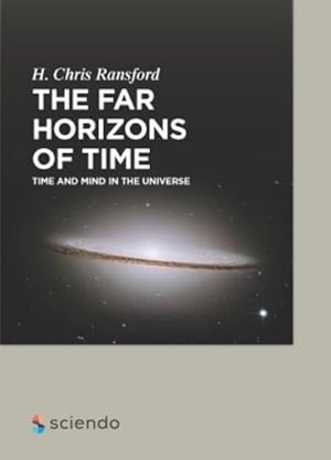 Immagine del venditore per The Far Horizons of Time venduto da BuchWeltWeit Ludwig Meier e.K.