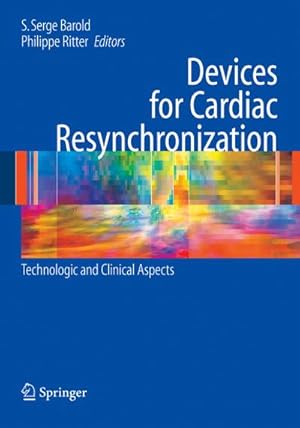 Imagen del vendedor de Devices for Cardiac Resynchronization: a la venta por BuchWeltWeit Ludwig Meier e.K.