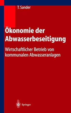 Imagen del vendedor de konomie der Abwasserbeseitigung a la venta por BuchWeltWeit Ludwig Meier e.K.