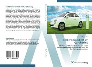 Immagine del venditore per Elektromobilitt im Carsharing venduto da BuchWeltWeit Ludwig Meier e.K.