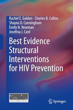 Seller image for Best Evidence Structural Interventions for HIV Prevention for sale by BuchWeltWeit Ludwig Meier e.K.