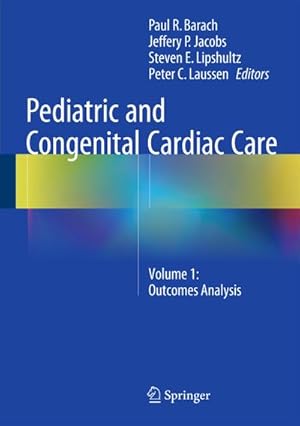 Immagine del venditore per Pediatric and Congenital Cardiac Care venduto da BuchWeltWeit Ludwig Meier e.K.