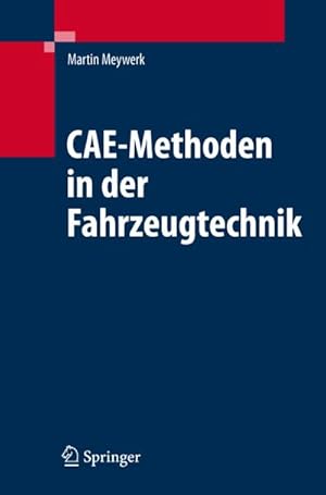 Seller image for CAE-Methoden in der Fahrzeugtechnik for sale by BuchWeltWeit Ludwig Meier e.K.