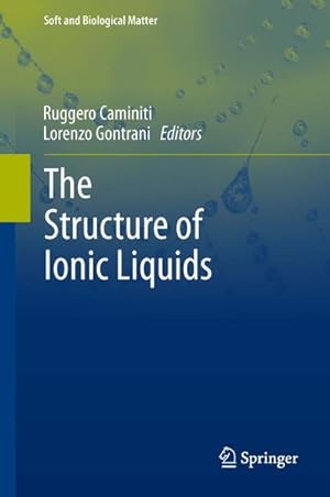 Bild des Verkufers fr The Structure of Ionic Liquids zum Verkauf von BuchWeltWeit Ludwig Meier e.K.