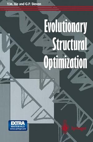 Immagine del venditore per Evolutionary Structural Optimization venduto da BuchWeltWeit Ludwig Meier e.K.