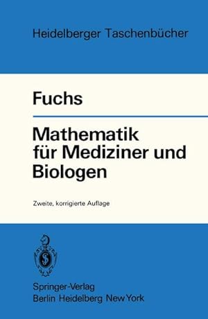 Seller image for Mathematik fr Mediziner und Biologen for sale by BuchWeltWeit Ludwig Meier e.K.