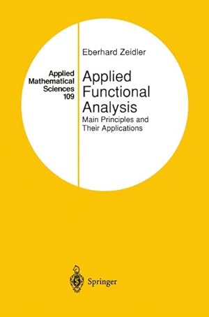Immagine del venditore per Applied Functional Analysis venduto da BuchWeltWeit Ludwig Meier e.K.
