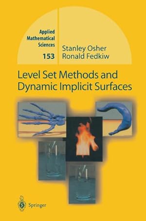 Imagen del vendedor de Level Set Methods and Dynamic Implicit Surfaces a la venta por BuchWeltWeit Ludwig Meier e.K.