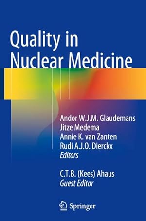Image du vendeur pour Quality in Nuclear Medicine mis en vente par BuchWeltWeit Ludwig Meier e.K.