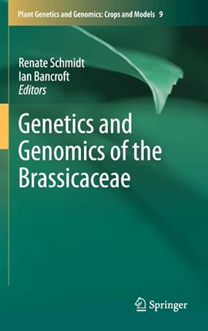 Seller image for Genetics and Genomics of the Brassicaceae for sale by BuchWeltWeit Ludwig Meier e.K.