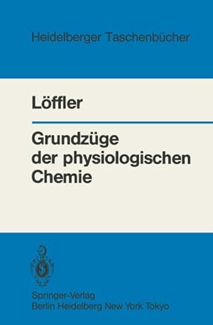 Seller image for Grundzge der physiologischen Chemie for sale by BuchWeltWeit Ludwig Meier e.K.