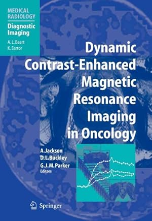 Seller image for Dynamic Contrast-Enhanced Magnetic Resonance Imaging in Oncology for sale by BuchWeltWeit Ludwig Meier e.K.