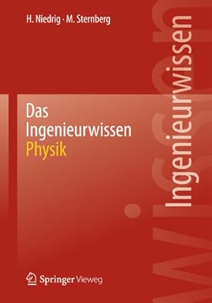 Bild des Verkufers fr Das Ingenieurwissen: Physik zum Verkauf von BuchWeltWeit Ludwig Meier e.K.