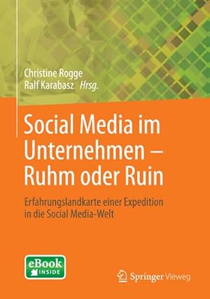 Seller image for Social Media im Unternehmen  Ruhm oder Ruin for sale by BuchWeltWeit Ludwig Meier e.K.