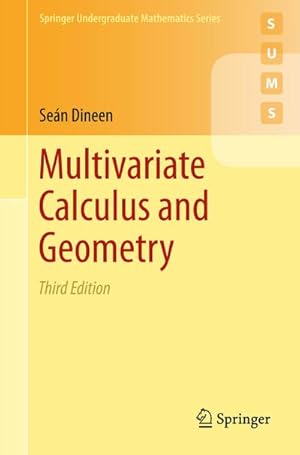 Image du vendeur pour Multivariate Calculus and Geometry mis en vente par BuchWeltWeit Ludwig Meier e.K.