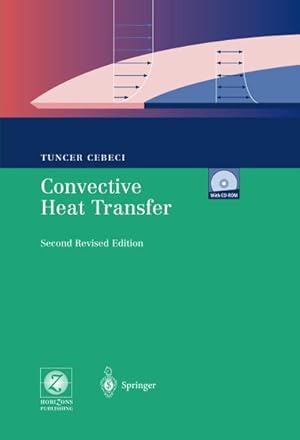 Bild des Verkufers fr Convective Heat Transfer zum Verkauf von BuchWeltWeit Ludwig Meier e.K.