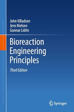 Imagen del vendedor de Bioreaction Engineering Principles a la venta por BuchWeltWeit Ludwig Meier e.K.