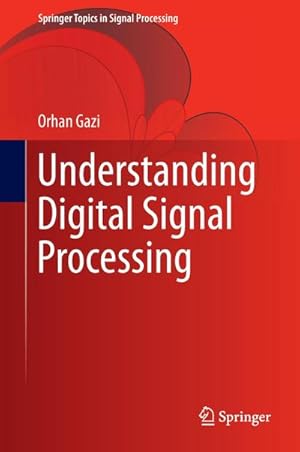 Imagen del vendedor de Understanding Digital Signal Processing a la venta por BuchWeltWeit Ludwig Meier e.K.