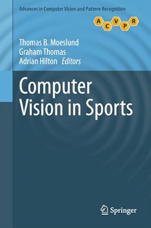 Seller image for Computer Vision in Sports for sale by BuchWeltWeit Ludwig Meier e.K.