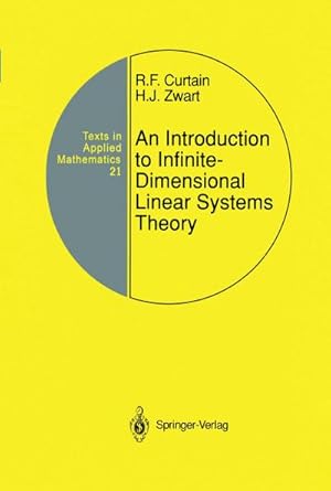 Image du vendeur pour An Introduction to Infinite-Dimensional Linear Systems Theory mis en vente par BuchWeltWeit Ludwig Meier e.K.