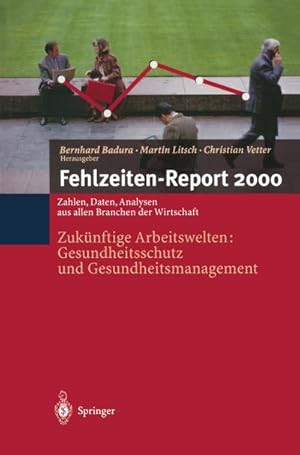 Bild des Verkufers fr Fehlzeiten-Report 2000 zum Verkauf von BuchWeltWeit Ludwig Meier e.K.