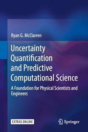 Seller image for Uncertainty Quantification and Predictive Computational Science for sale by BuchWeltWeit Ludwig Meier e.K.