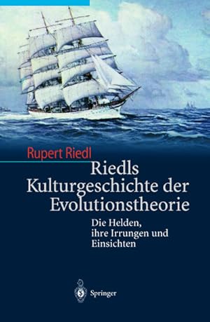 Imagen del vendedor de Riedls Kulturgeschichte der Evolutionstheorie a la venta por BuchWeltWeit Ludwig Meier e.K.