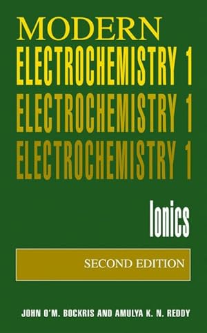 Immagine del venditore per Volume 1: Modern Electrochemistry venduto da BuchWeltWeit Ludwig Meier e.K.