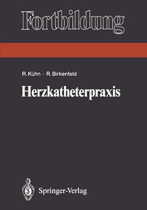 Seller image for Herzkatheterpraxis for sale by BuchWeltWeit Ludwig Meier e.K.