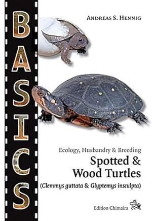 Imagen del vendedor de Spotted Turtle and North American Wood Turtle a la venta por BuchWeltWeit Ludwig Meier e.K.