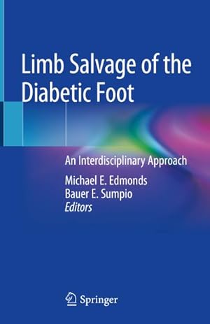 Immagine del venditore per Limb Salvage of the Diabetic Foot venduto da BuchWeltWeit Ludwig Meier e.K.