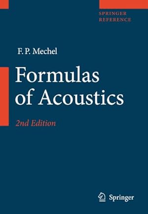 Imagen del vendedor de Formulas of Acoustics a la venta por BuchWeltWeit Ludwig Meier e.K.