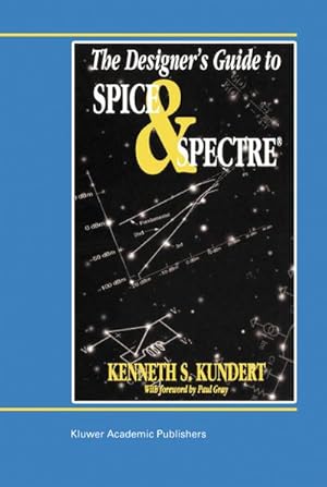 Seller image for The Designers Guide to Spice and Spectre for sale by BuchWeltWeit Ludwig Meier e.K.