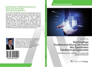 Seller image for Nachhaltige Stadtentwicklung im Sinne des sparenden Flchenmanagements for sale by BuchWeltWeit Ludwig Meier e.K.