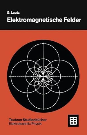 Immagine del venditore per Elektromagnetische Felder venduto da BuchWeltWeit Ludwig Meier e.K.